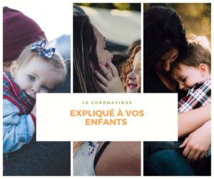 le coronavirus Expliqué à vos enfants my family pass